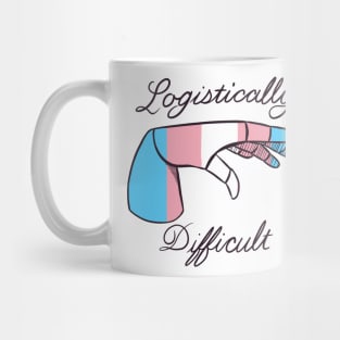 Logistically Difficult - Transgender Mug